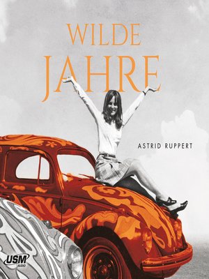 cover image of Wilde Jahre